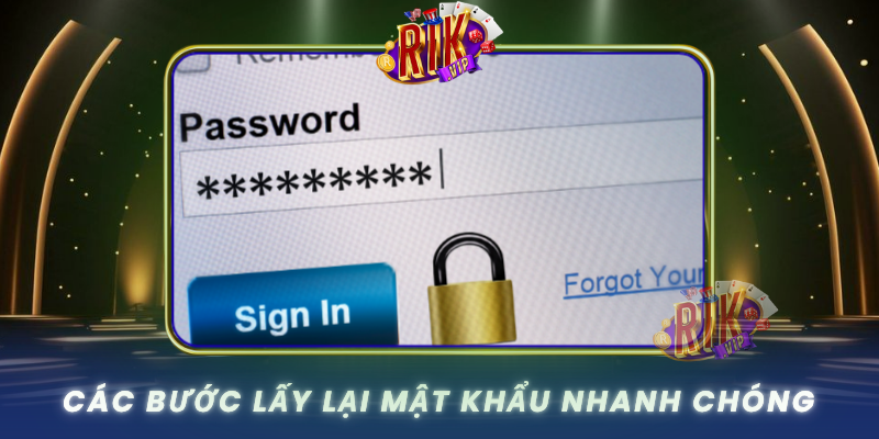 Cac Buoc Lay Lai Mat Khau Nhanh Chong