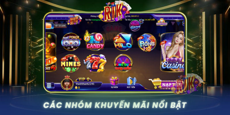 Cac Nhom Khuyen Mai Noi Bat Nguoi Choi Nen Biet