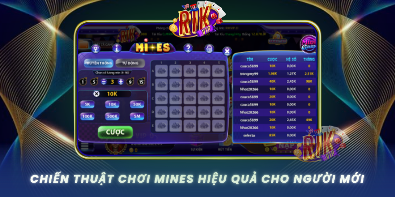 Chien Thuat Choi Mines Hieu Qua Cho Nguoi Moi