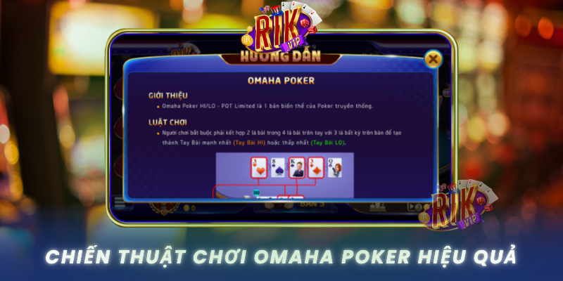 Chien Thuat Choi Omaha Poker Hieu Qua