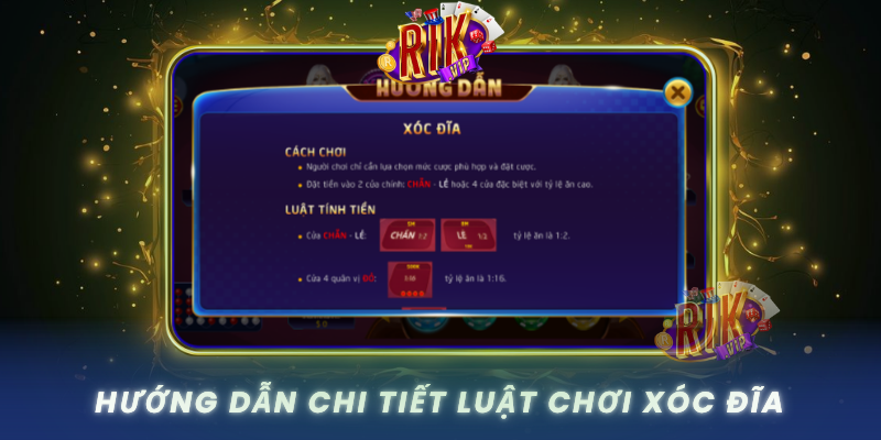 Huong Dan Chi Tiet Luat Choi Xoc Dia