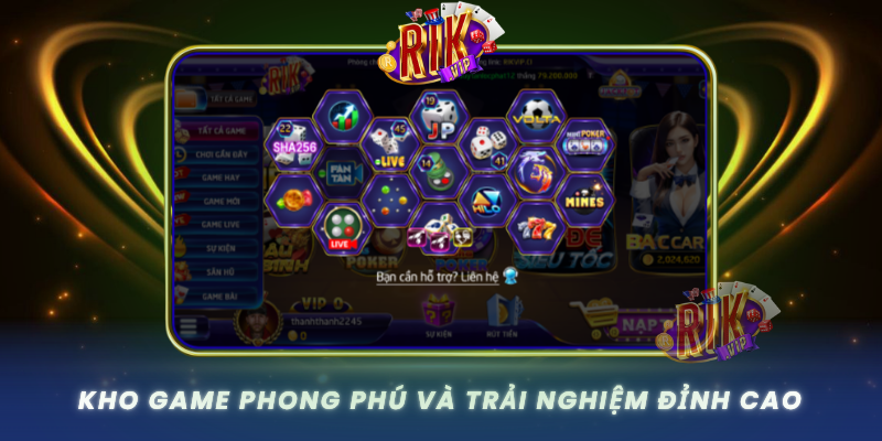 Kho Game Phong Phu Va Trai Nghiem Dinh Cao Tai Rikvip