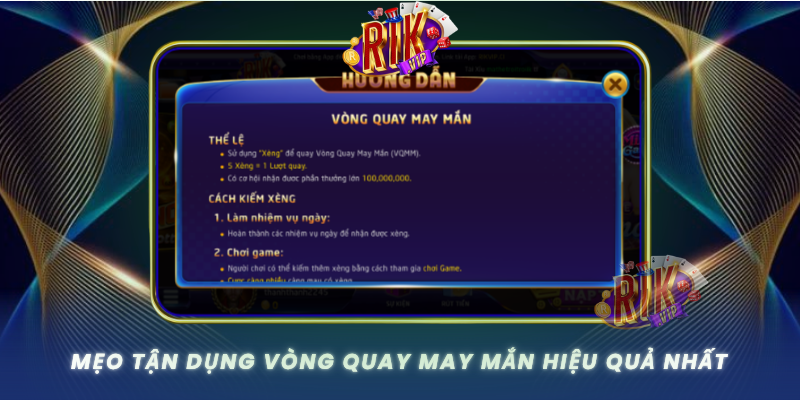 Meo Tan Dung Vong Quay May Man Hieu Qua Nhat