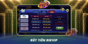 Rut Tien Rikvip Huong Dan Chi Tiet Va An Toan