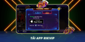 Tai App Rikvip Trai Nghiem Game Dinh Cao 2026
