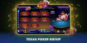 Texas Poker Tro Choi Bai Chien Thuat Dinh Cao Tai Rikvip