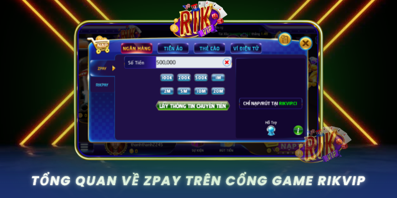 Tong Quan Ve Zpay Tren Cong Game Rikvip