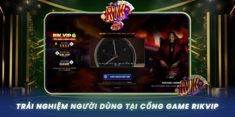 Trai Nghiem Nguoi Dung Tai Cong Game Rikvip