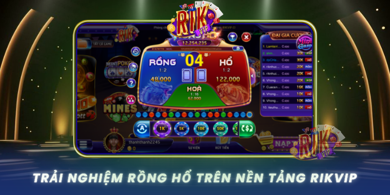 Trai Nghiem Rong Ho Tren Nen Tang Rikvip